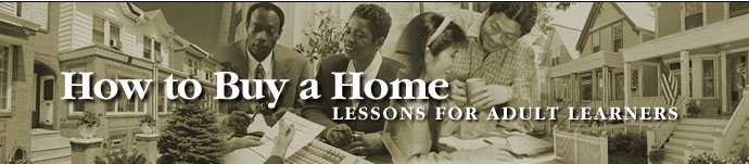 How to Buy a Home: Lessons for Adult Learners