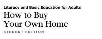 How to Buy Your Own Home